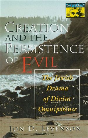 Buy Creation and the Persistence of Evil at Amazon