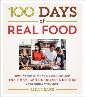 Buy 100 Days of Real Food at Amazon