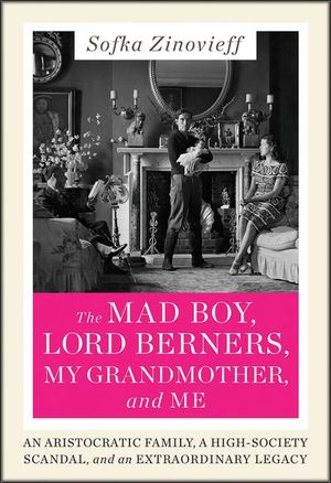 Buy The Mad Boy, Lord Berners, My Grandmother, and Me at Amazon