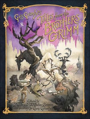Buy Gris Grimly's Tales from the Brothers Grimm at Amazon