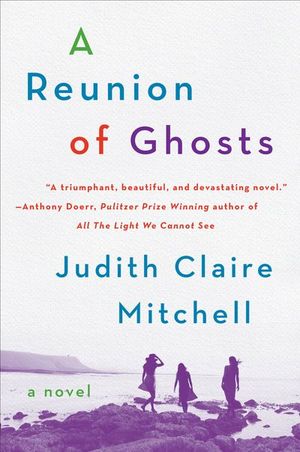 Buy A Reunion Of Ghosts at Amazon