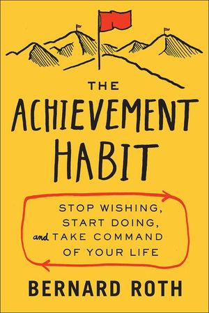 Buy The Achievement Habit at Amazon