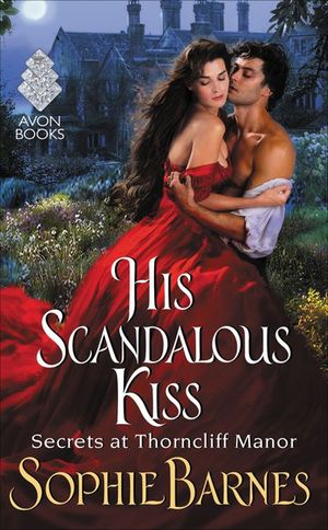 Buy His Scandalous Kiss at Amazon