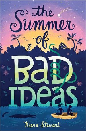 Buy The Summer of Bad Ideas at Amazon
