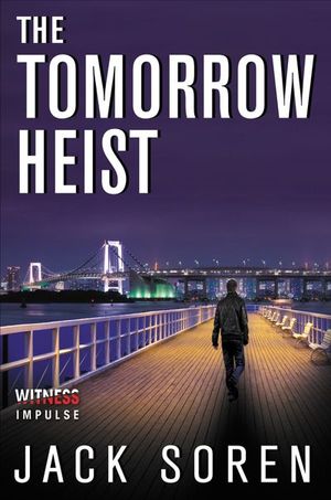 Buy The Tomorrow Heist at Amazon