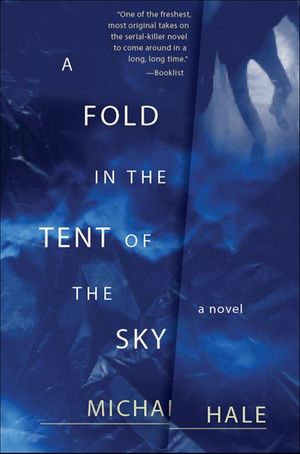 A Fold in the Tent of the Sky