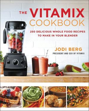 Buy The Vitamix Cookbook at Amazon