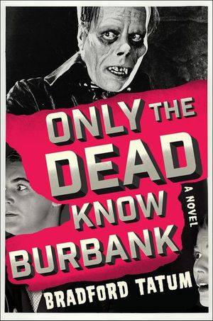 Buy Only the Dead Know Burbank at Amazon