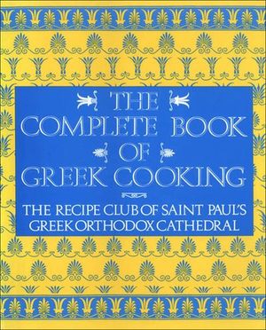 The Complete Book of Greek Cooking