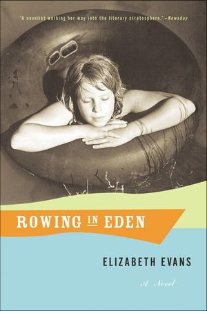 Rowing In Eden