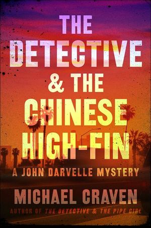 Buy The Detective & the Chinese High-Fin at Amazon