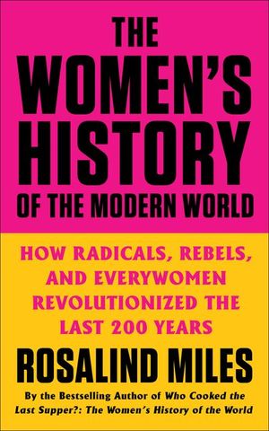 Buy The Women's History of the Modern World at Amazon