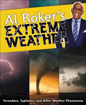 Buy Al Roker's Extreme Weather at Amazon