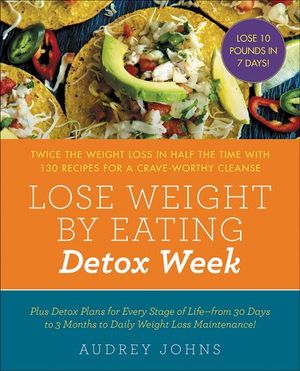 Buy Lose Weight by Eating: Detox Week at Amazon