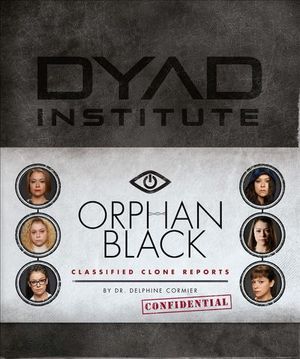Buy Orphan Black Classified Clone Reports at Amazon