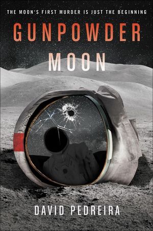 Buy Gunpowder Moon at Amazon