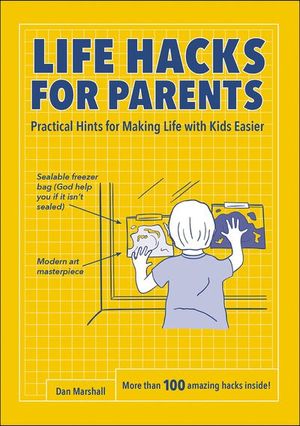 Buy Life Hacks for Parents at Amazon