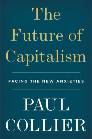 Buy The Future of Capitalism at Amazon