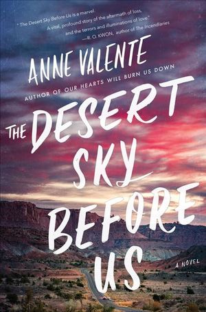 Buy The Desert Sky Before Us at Amazon