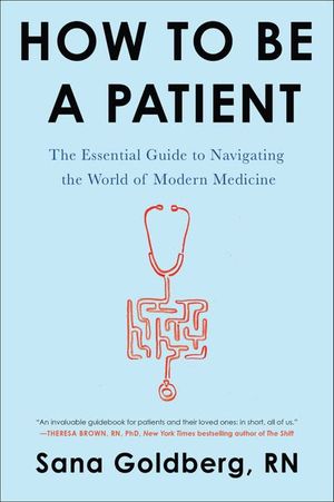 Buy How to Be a Patient at Amazon