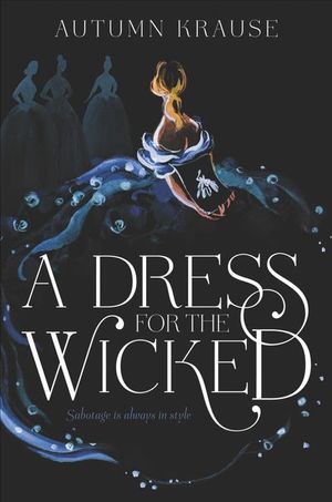 Buy A Dress for the Wicked at Amazon