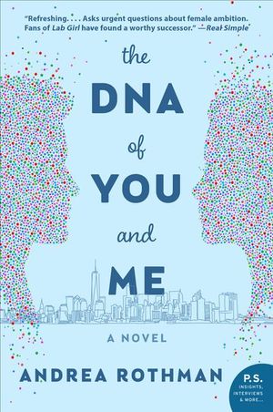 The DNA of You and Me