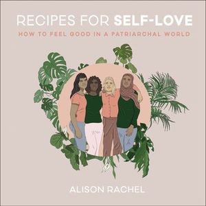 Buy Recipes for Self-Love at Amazon