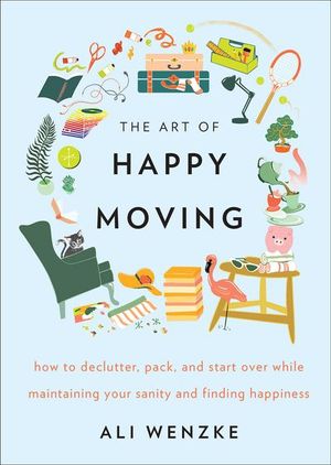 Buy The Art of Happy Moving at Amazon