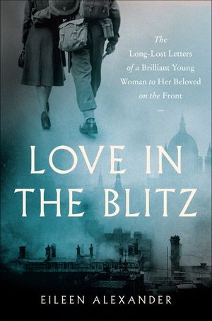 Buy Love in the Blitz at Amazon