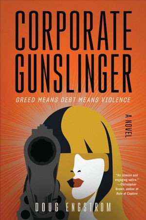 Buy Corporate Gunslinger at Amazon