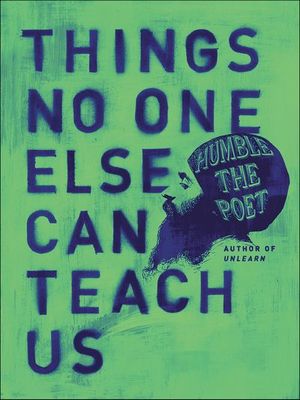 Buy Things No One Else Can Teach Us at Amazon