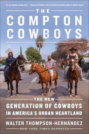Buy The Compton Cowboys at Amazon