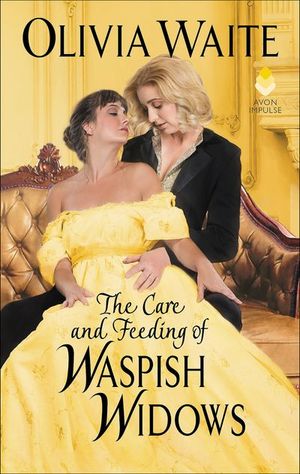 Buy The Care and Feeding of Waspish Widows at Amazon