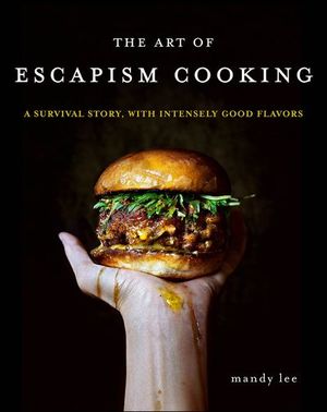 The Art of Escapism Cooking