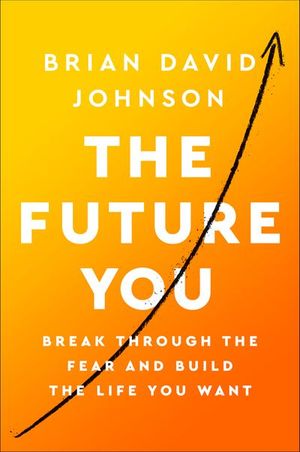 The Future You