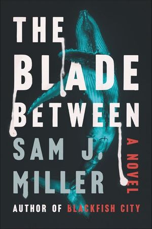 Buy The Blade Between at Amazon