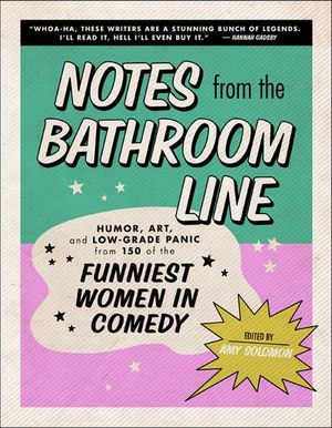 Notes from the Bathroom Line