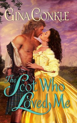 Buy The Scot Who Loved Me at Amazon