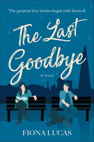 Buy The Last Goodbye at Amazon