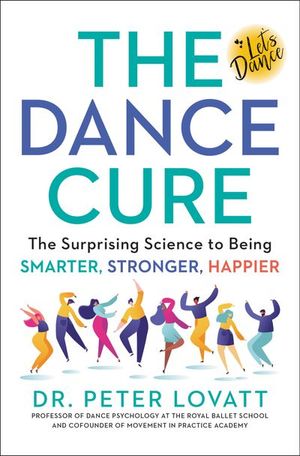 Buy The Dance Cure at Amazon