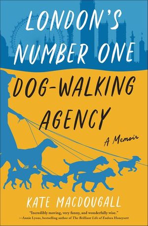 London's Number One Dog-Walking Agency