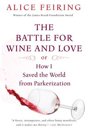 The Battle for Wine and Love