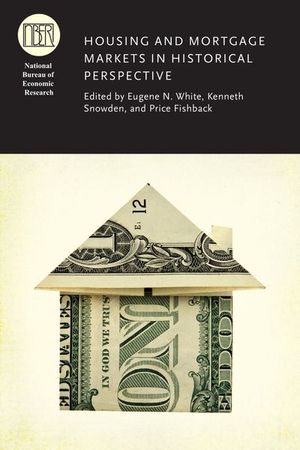 Buy Housing and Mortgage Markets in Historical Perspective at Amazon