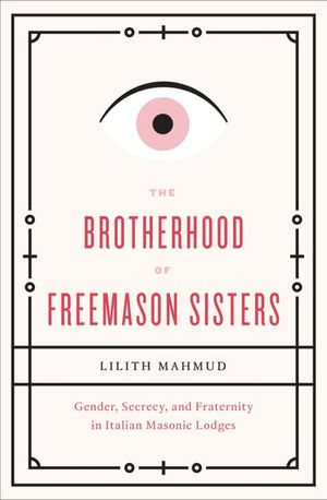 The Brotherhood of Freemason Sisters