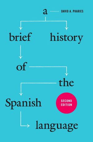 Buy A Brief History of the Spanish Language at Amazon