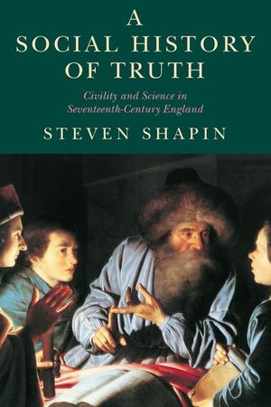 Buy A Social History of Truth at Amazon