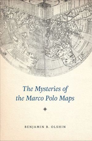Buy The Mysteries of the Marco Polo Maps at Amazon