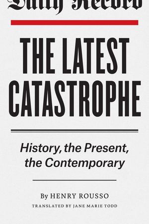 Buy The Latest Catastrophe at Amazon