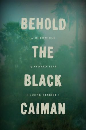 Buy Behold the Black Caiman at Amazon