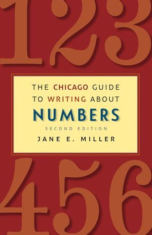 Buy The Chicago Guide to Writing About Numbers at Amazon
